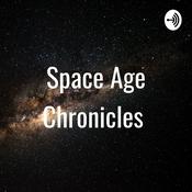 Podcast Space Age Chronicles