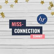 Podcast Miss-Connection Summit