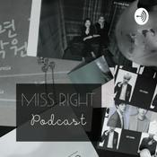 Podcast Miss Right