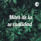 Podcast Mitos de la sexualidad
