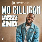 Podcast Mo Gilligan: Beginning, Middle & End