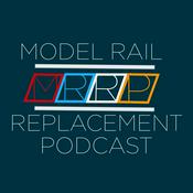 Podcast Model Rail Replacement Podcast