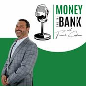 Podcast Money in the Bank with Franck