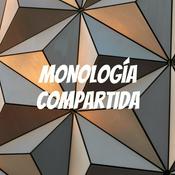 Podcast Monología compartida