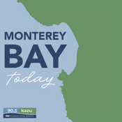 Podcast Monterey Bay Today