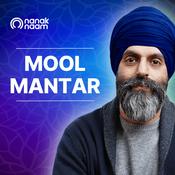 Podcast Mool Mantar - Ultimate Wisdom of Oneness by Nanak Naam