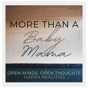 Podcast More Than a Baby Mama