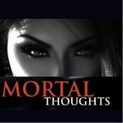 Podcast Mortal Thoughts