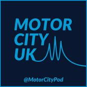 Podcast Motor City UK