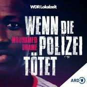 Podcast Mouhamed Dramé – Wenn die Polizei tötet | WDR Lokalzeit