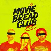 Podcast Movie Bread Club