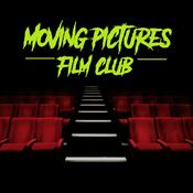 Podcast Moving Pictures Film Club