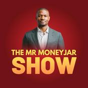 Podcast The Mr MoneyJar Show
