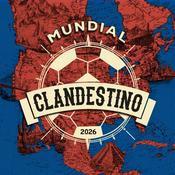 Podcast Mundial Clandestino