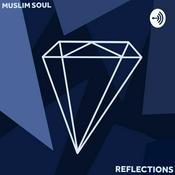 Podcast Muslim Soul Reflections