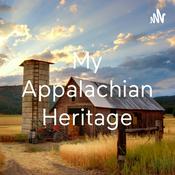 Podcast My Appalachian Heritage