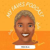 Podcast My Faves Podcast