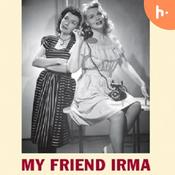 Podcast My Friend Irma