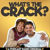 Podcast What's the Crack?