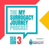 Podcast My Surrogacy Journey - The Podcast