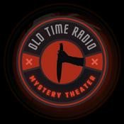 Podcast Old Time Radio Mystery Theater