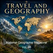 Podcast National Geographic Magazine Vol. 06
