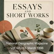 Podcast National Geographic Magazine Vol. 07 - 03. March 1896