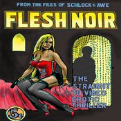 Podcast Flesh Noir: The Straight-to-Video Erotic Thriller