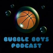 Podcast NBA | Bubble Boys