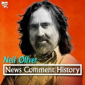 Podcast Neil Oliver: News, Comment, History