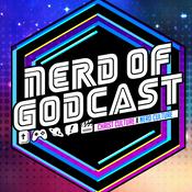 Podcast Nerd of Godcast