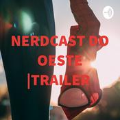 Podcast NERDCAST DO OESTE |TRAILER