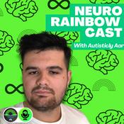 Podcast Neuro Rainbow Cast with Autisticly Aar