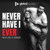 Podcast Never Have I Ever with Joel Dommett & Hannah Cooper