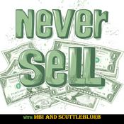 Podcast Never Sell