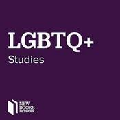 Podcast New Books in LGBTQ+ Studies