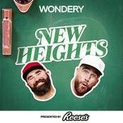 Podcast New Heights with Jason & Travis Kelce