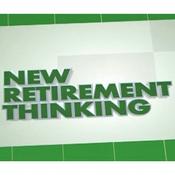 Podcast New Retirement Thinking