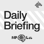 Podcast NewsPicks Daily Briefing w/ NP AI Lab