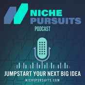 Podcast Niche Pursuits Podcast: Find Your Next "Niche" Business Idea!