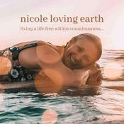 Podcast nicole loving earth podcast