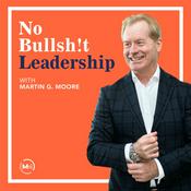 Podcast No Bullsh!t Leadership