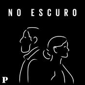 Podcast No escuro