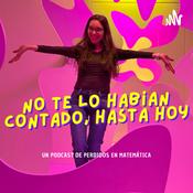 Podcast No te lo habían contado, hasta hoy
