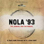 Podcast NOLA '93 The Journal and the Murder