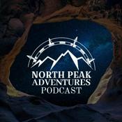 Podcast North Peak Adventures Podcast