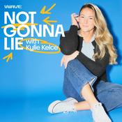 Podcast Not Gonna Lie with Kylie Kelce