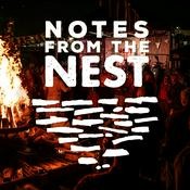 Podcast Notes From The Nest