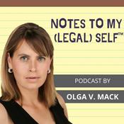 Podcast Notes to My Legal Self®