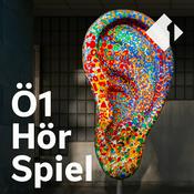 Podcast Ö1 Hörspiel und Radiokunst